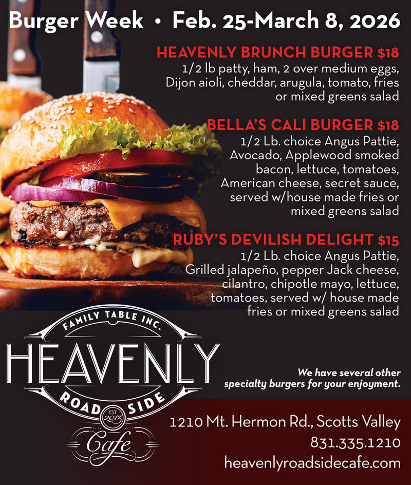 heavenly roadside cafe, santa cruz burger week specials