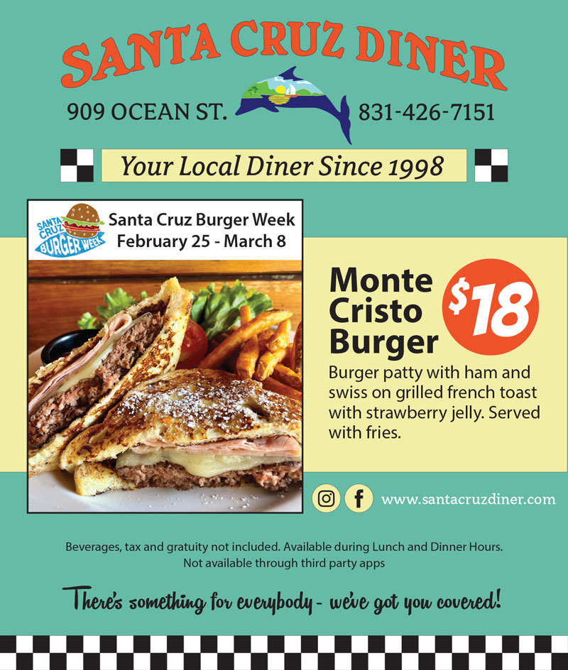 santa cruz diner burger week specials